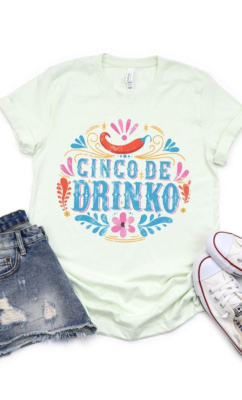 Cinco De Drinko, Cinco de Mayo Graphic Tee