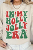 HOLLY JOLLY ERA CHRISTMAS GRAPHIC SWEATSHIRT